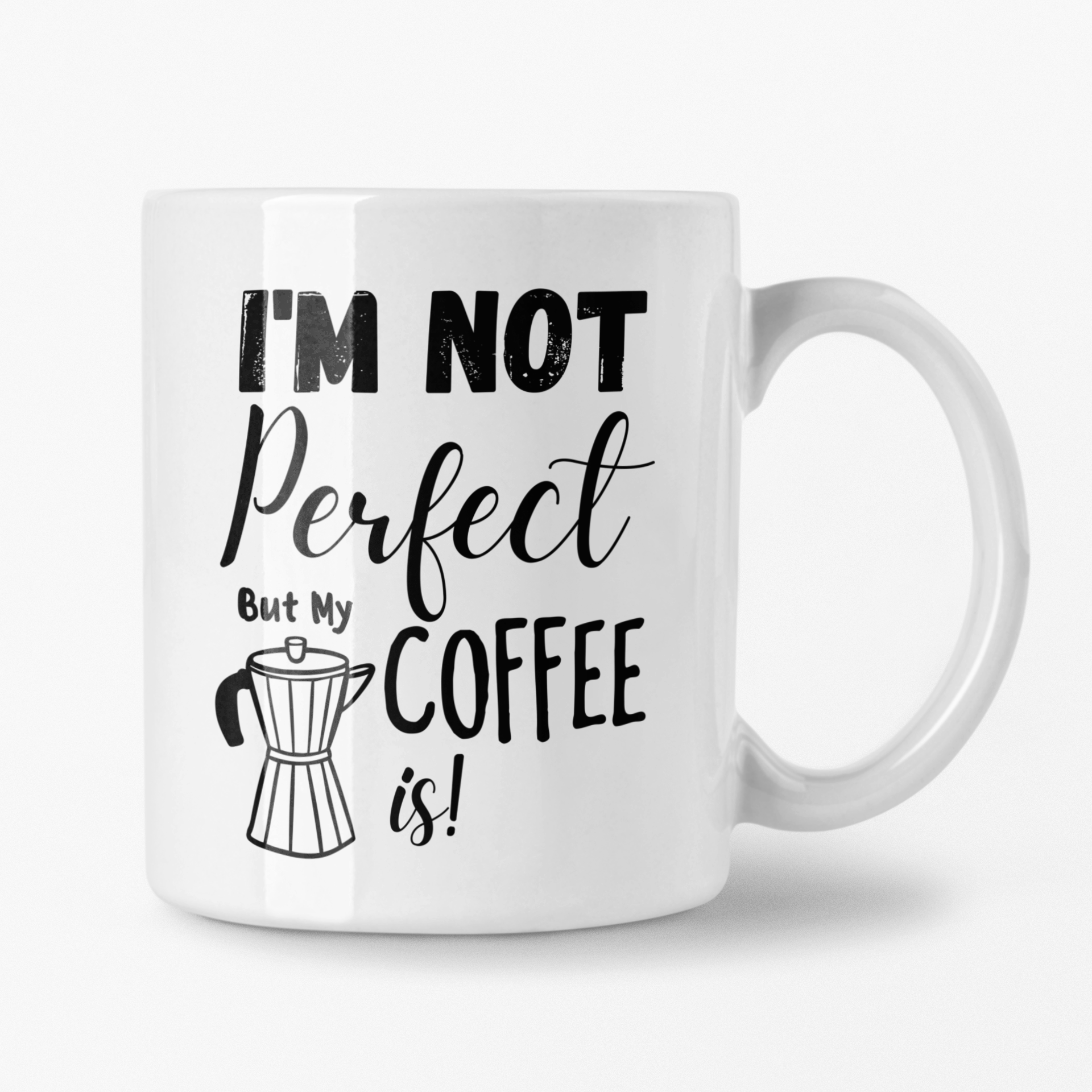 I AmNot Perfect But My Coffee is Mug - Curious Cat Company - Mugs