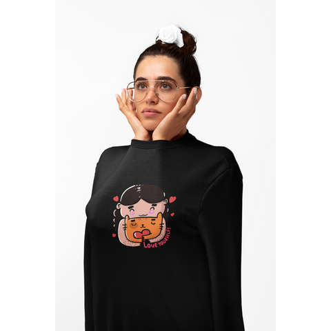 Love Yourself Sweatshirt - Unisex - Curious Cat Company