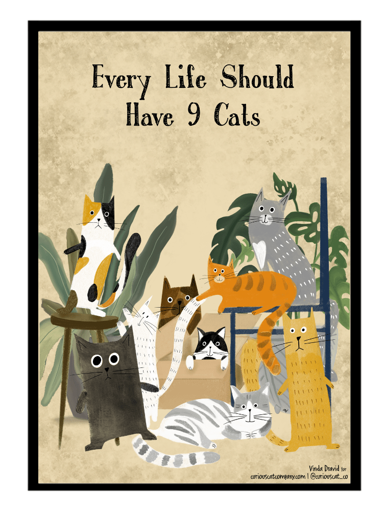 9 Lives - Poster - Curious Cat Company - Wall Art